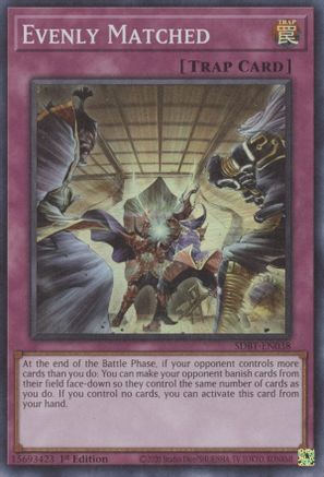 Image of Evenly Matched (SDBT-EN038) - Structure Deck: Beware of Traptrix 1st Edition