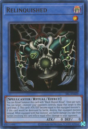 Image of Relinquished (SRL-EN029) - Spell Ruler (25th Anniversary Edition) Unlimited