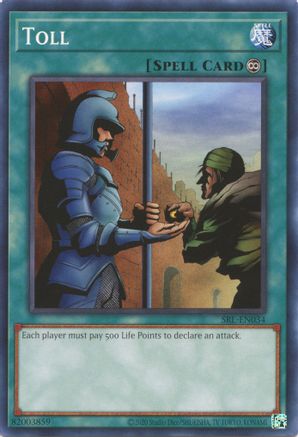 Image of Toll (SRL-EN034) - Spell Ruler (25th Anniversary Edition) Unlimited