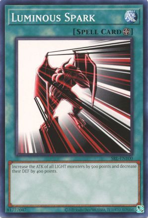 Image of Luminous Spark (SRL-EN100) - Spell Ruler (25th Anniversary Edition) Unlimited