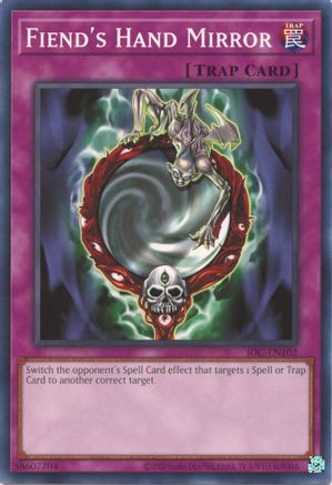 Image of Fiend's Hand Mirror (IOC-EN102) - Invasion of Chaos (25th Anniversary Edition) Unlimited