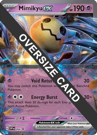 Image of Mimikyu ex 004  - Holofoil Jumbo Cards - Promo