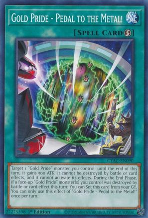 Image of Gold Pride - Pedal to the Metal! (CYAC-EN090) - Cyberstorm Access 1st Edition