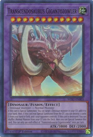 Image of Transcendosaurus Gigantozowler (WISU-EN003) - Wild Survivors 1st Edition
