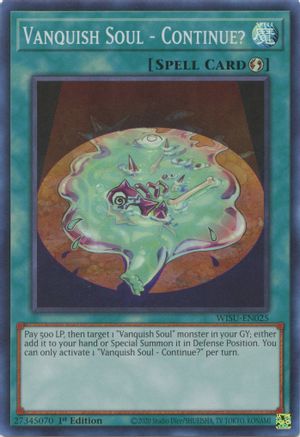Image of Vanquish Soul - Continue? (WISU-EN025) - Wild Survivors 1st Edition