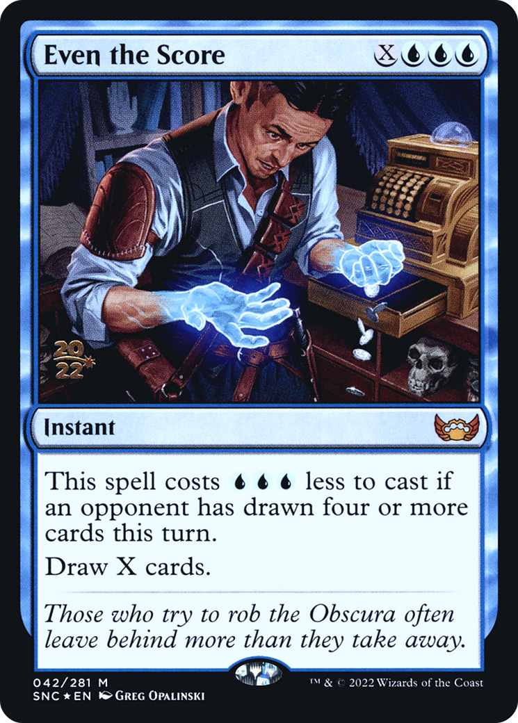 Image of Even the Score (PRE-42S) - Streets of New Capenna Promos Foil