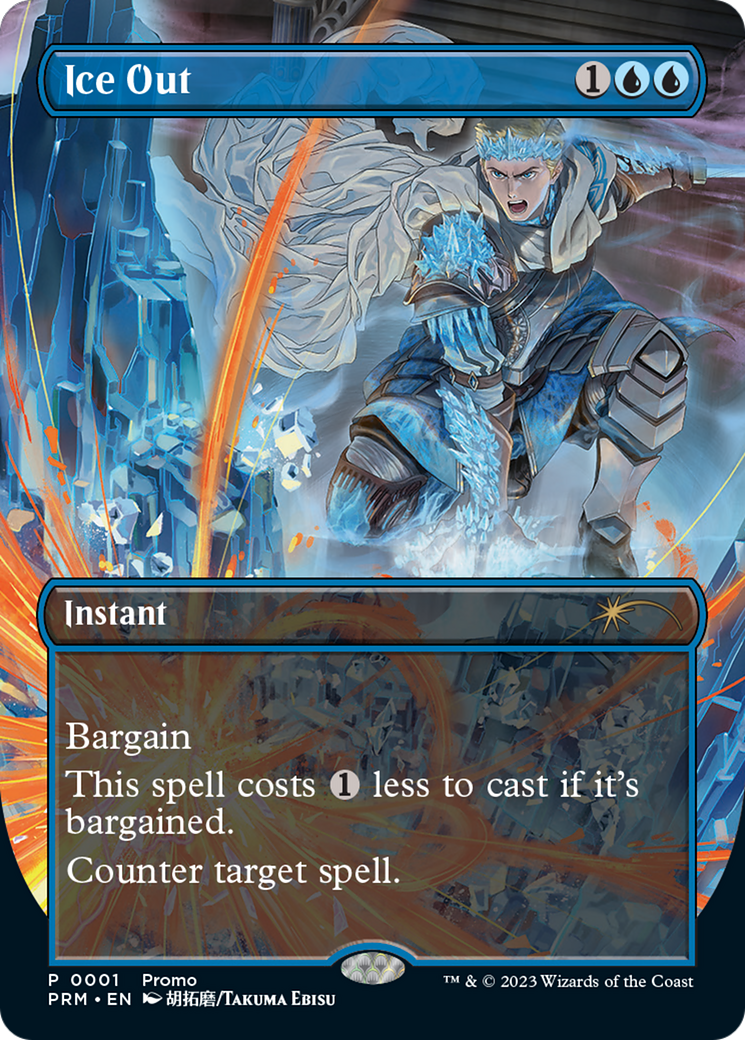 Image of Ice Out (WPN-001) - Wizards Play Network 2023