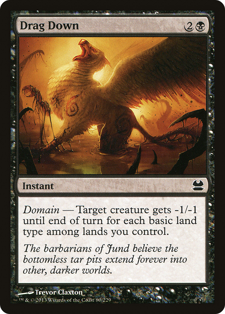 Image of Drag Down (MMA-080) - Modern Masters Foil