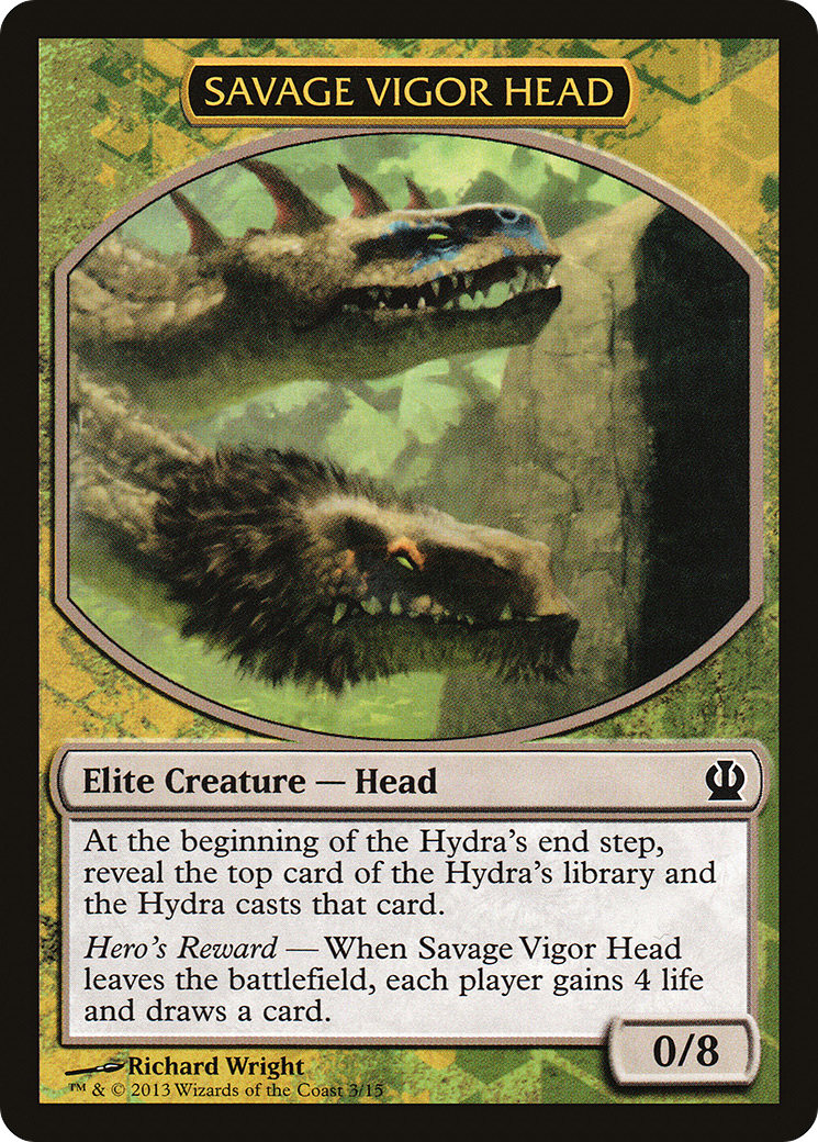 Image of Savage Vigor Head (HERO-) - Face the Hydra