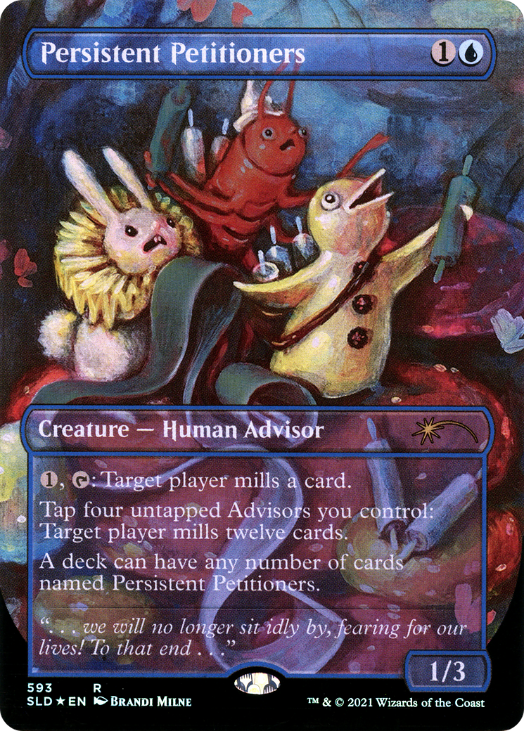 Image of Persistent Petitioners (593) (SLD-593) - Secret Lair Drop (Borderless) Foil