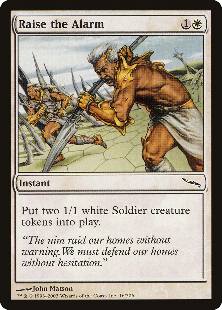 Image of Raise the Alarm (MRD-016) - Mirrodin Foil