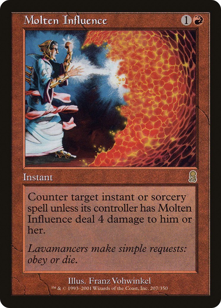 Image of Molten Influence (ODY-207) - Odyssey