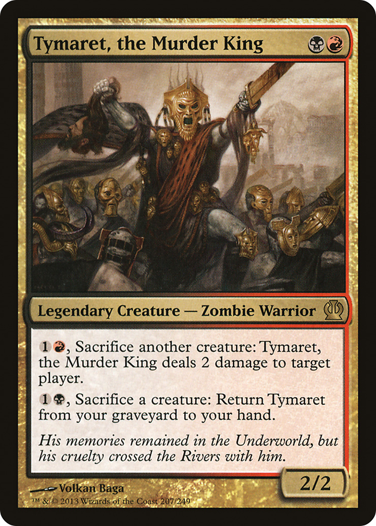 Image of Tymaret, the Murder King (THS-207) - Theros Foil