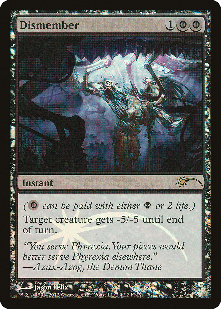 Image of Dismember (FNM-004) - Friday Night Magic 2012 Foil