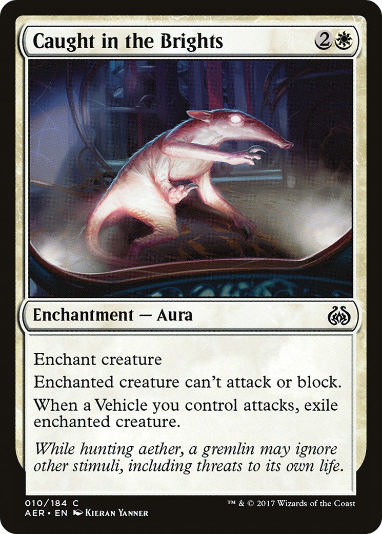 Image of Caught in the Brights (AER-010) - Aether Revolt Foil