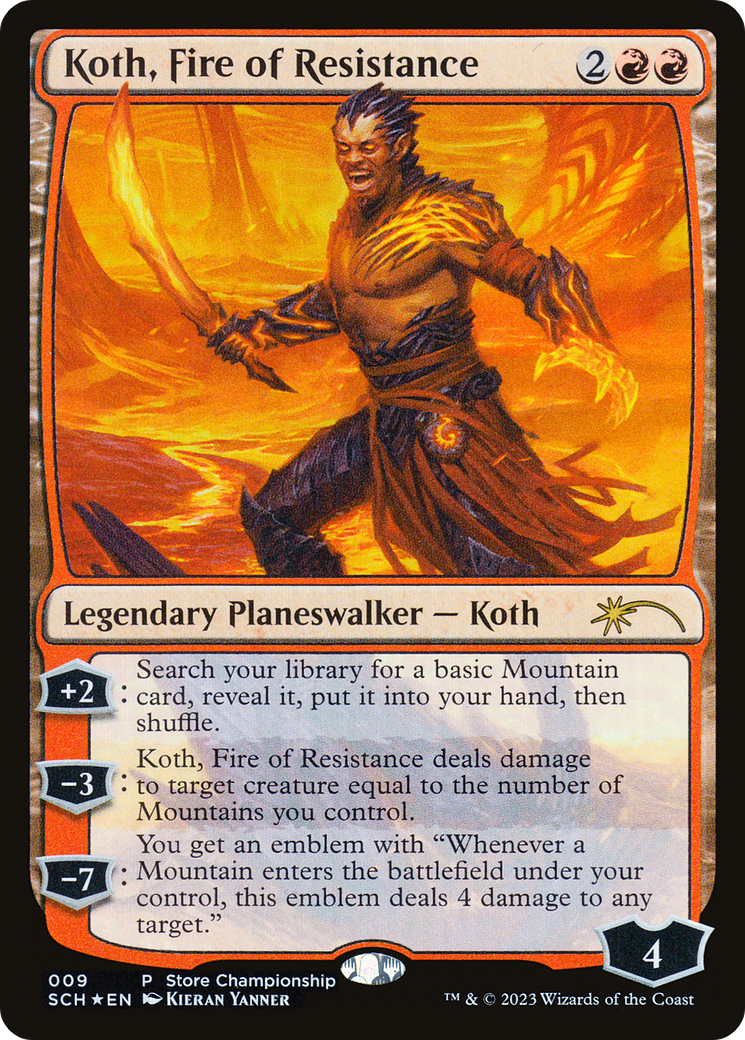 Image of Koth, Fire of Resistance (GAME-009) - Store Championships Foil