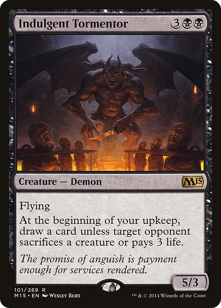Image of Indulgent Tormentor (M15-101) - Magic 2015