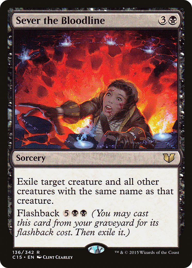 Image of Sever the Bloodline (C15-136) - Commander 2015
