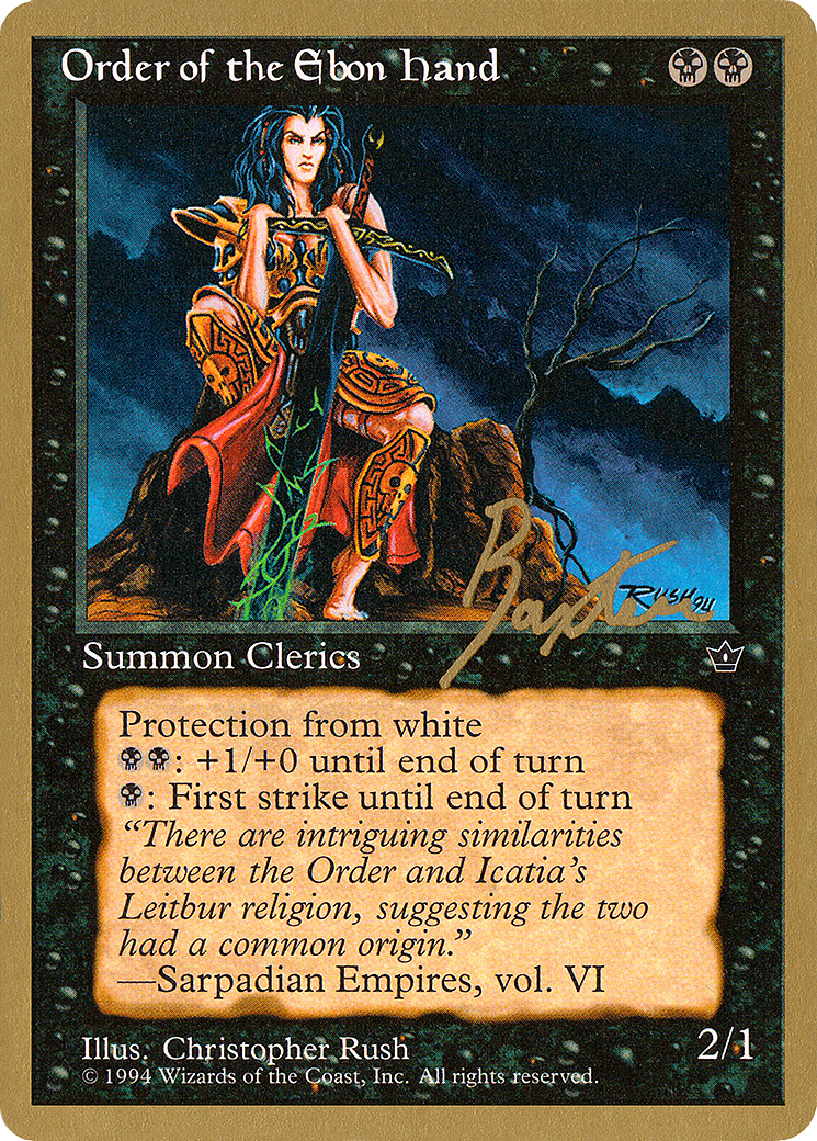 Image of Order of the Ebon Hand (Rush) - 1996 George Baxter (FEM) (WCD-) - Pro Tour Collector Set