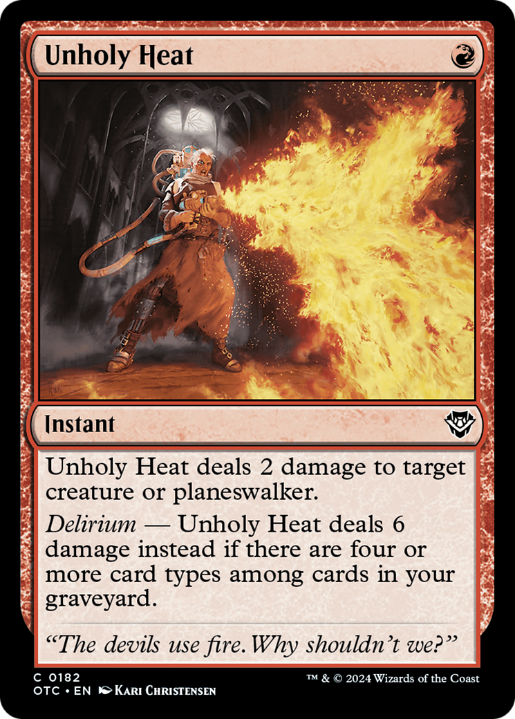 Image of Unholy Heat (OTC-182) - Outlaws of Thunder Junction Commander
