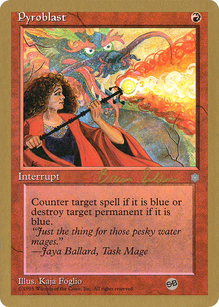 Image of Pyroblast - 1998 Brian Selden (ICE) (SB) (WCD-) - World Championship Decks 1998