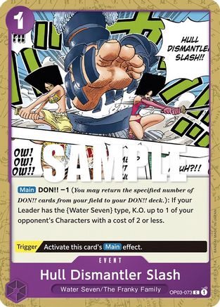 Image of Hull Dismantler Slash (OP03-073) - Pillars of Strength