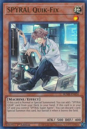 Image of SPYRAL Quik-Fix (BLMR-EN056) - Battles of Legend: Monstrous Revenge 1st Edition