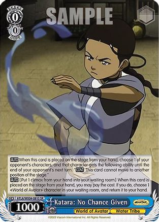 Image of Katara: No Chance Given (SR) (ATLA/WX04-081S SR) - Avatar: The Last Airbender