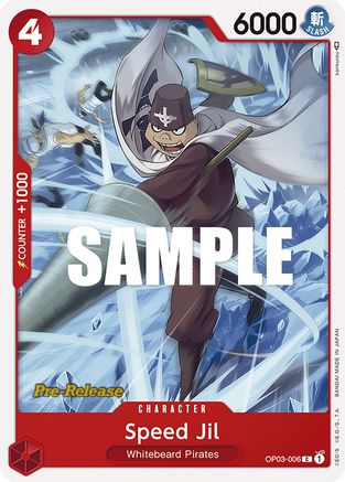 Image of Speed Jil (OP03-006) - Pillars of Strength Pre-Release Cards