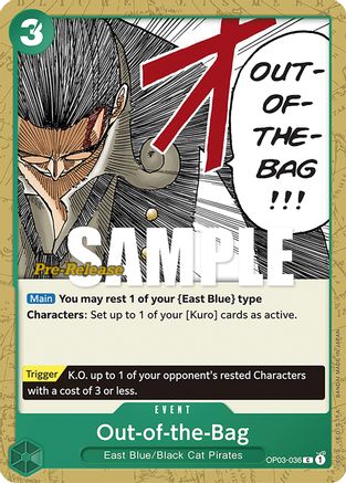 Image of Out-of-the-Bag (OP03-036) - Pillars of Strength Pre-Release Cards
