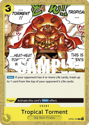 Image of Tropical Torment (OP03-120) - Pillars of Strength Pre-Release Cards