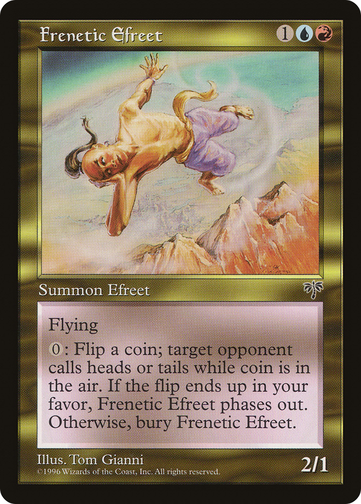 Image of Frenetic Efreet (MIR-) - Mirage