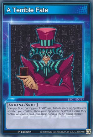 Image of A Terrible Fate (SBC1-ENS15) - Speed Duel: Streets of Battle City 1st Edition