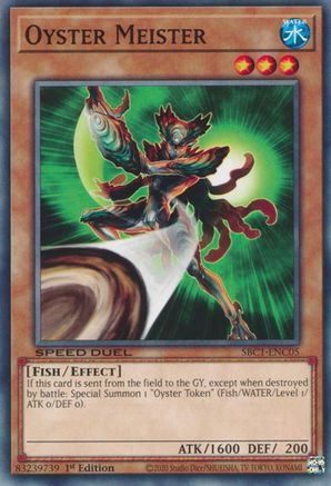 Image of Oyster Meister (SBC1-ENC05) - Speed Duel: Streets of Battle City 1st Edition