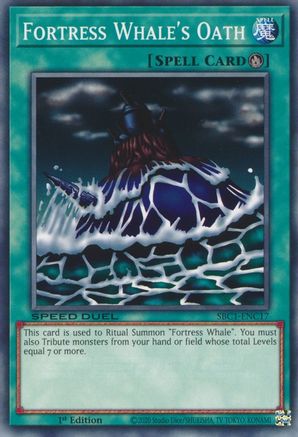 Image of Fortress Whale's Oath (SBC1-ENC17) - Speed Duel: Streets of Battle City 1st Edition