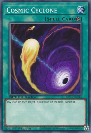 Image of Cosmic Cyclone (SBC1-ENE16) - Speed Duel: Streets of Battle City 1st Edition