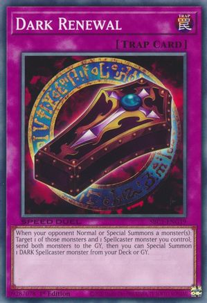 Image of Dark Renewal (SBC1-ENG19) - Speed Duel: Streets of Battle City 1st Edition