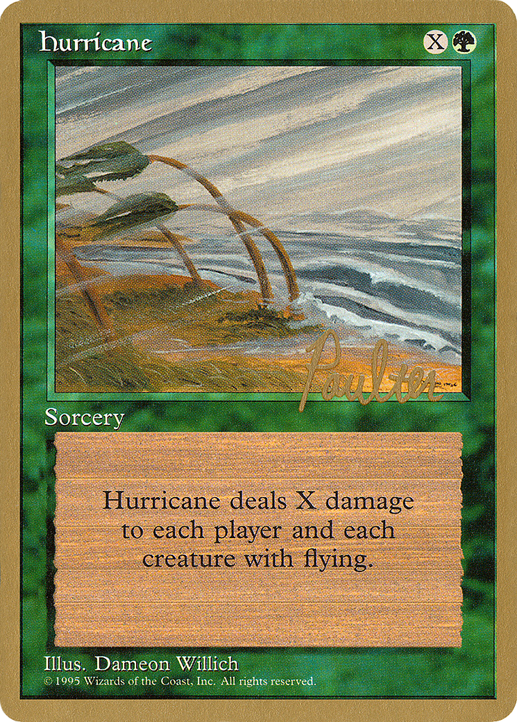 Image of Hurricane - 1996 Preston Poulter (4ED) (WCD-) - Pro Tour Collector Set