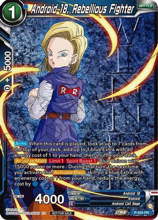 Image of Android 18, Rebellious Fighter (Winner-Stamped) (Zenkai Series Tournament Pack Vol.5) (P-524) - Tournament Promotion Cards