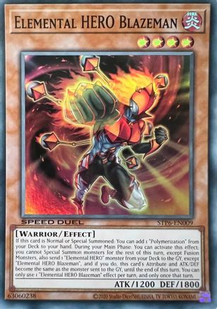 Image of Elemental HERO Blazeman (STP6-EN009) - Speed Duel: Tournament Pack 6 Unlimited