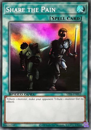 Image of Share the Pain (STP6-EN012) - Speed Duel: Tournament Pack 6 Unlimited