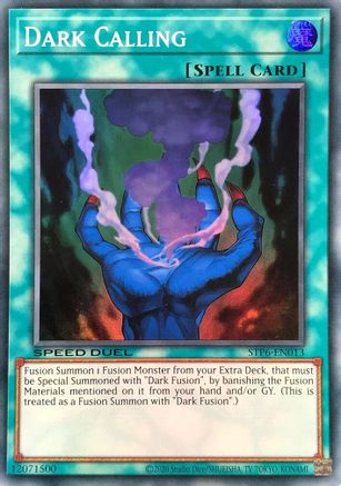 Image of Dark Calling (STP6-EN013) - Speed Duel: Tournament Pack 6 Unlimited