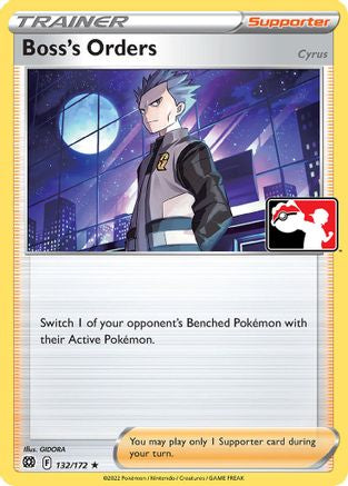 Image of Boss's Orders 132/172  - Holofoil Prize Pack Series Cards - Rare