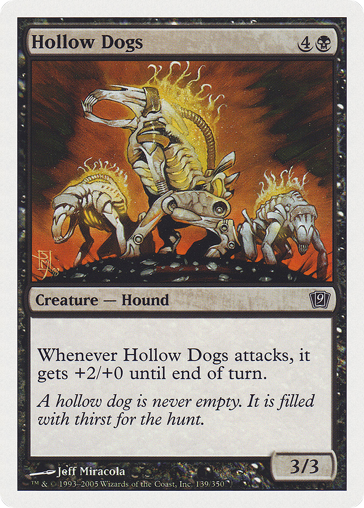 Image of Hollow Dogs (9ED-139) - 9th Edition