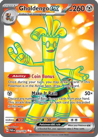 Image of Gholdengo ex 231/182  - Holofoil SV04 Paradox Rift - Ultra Rare