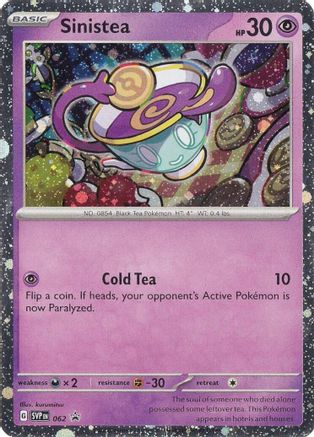 Image of Sinistea 062  - Holofoil SV Scarlet & Violet Promo Cards - Promo