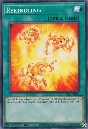 Image of Rekindling (SR14-EN028) - Structure Deck: Fire Kings 1st Edition