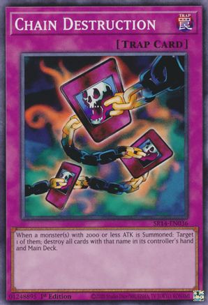 Image of Chain Destruction (SR14-EN036) - Structure Deck: Fire Kings Unlimited