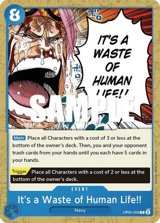 Image of It's a Waste of Human Life!! (OP05-058) - Awakening of the New Era