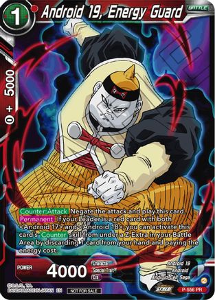 Image of Android 19, Energy Guard (Zenkai Series Tournament Pack Vol.6) (P-556) - Tournament Promotion Cards